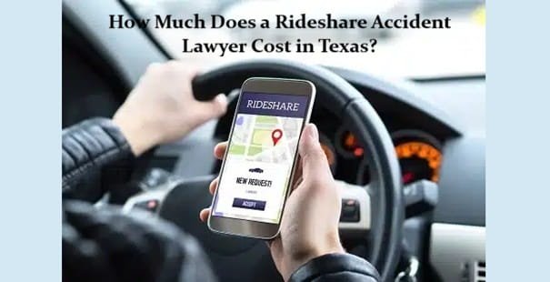 How Much Does a Rideshare Accident Lawyer Cost in Texas?