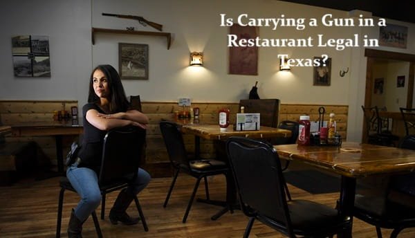 Is Carrying a Gun in a Restaurant Legal in Texas?
