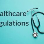 Healthcare Regulations